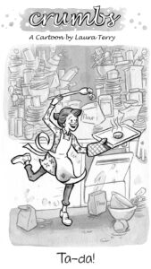 Crumbs cartoon for King Arthur Flour
